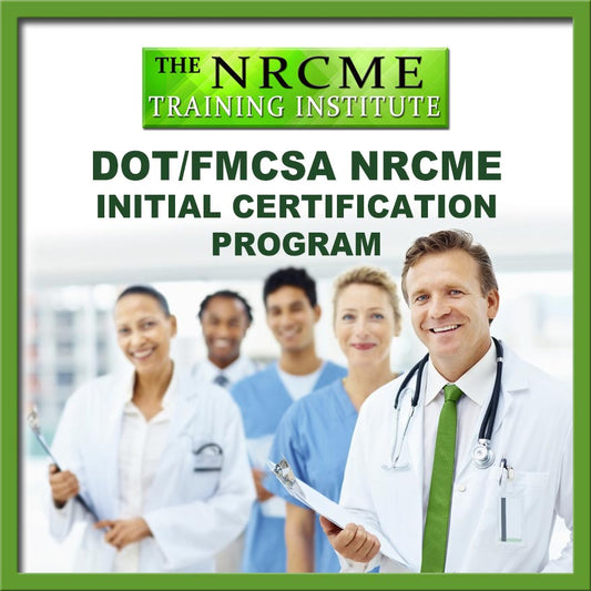 DOT NRCME Training Program